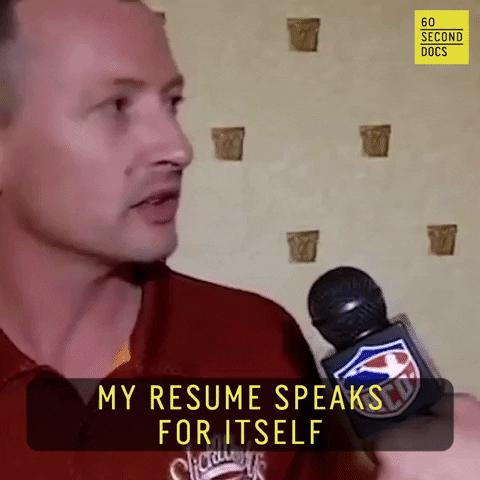 A meme of a man saying that his resume speaks for itself.